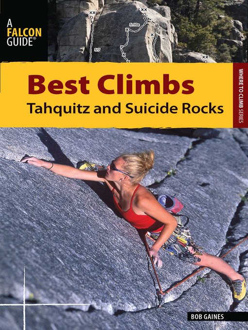 Title details for Best Climbs Tahquitz and Suicide Rocks by Bob Gaines - Wait list